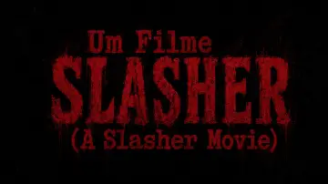 Zasłona do filmu "Um Filme Slasher (A Slasher Movie)" #1196308