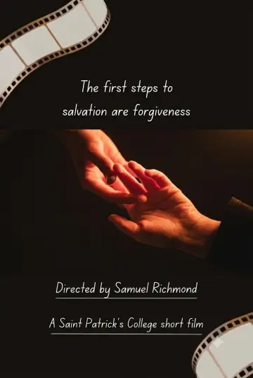 Plakat do filmu "The First Steps to Salvation is Forgiveness" #1196340