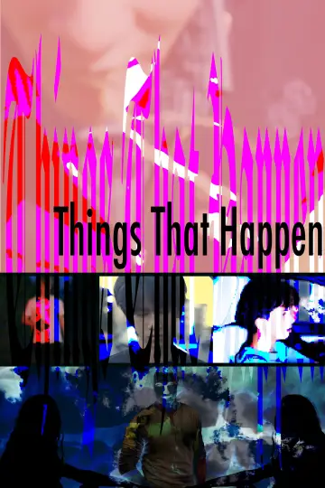 Things That Happen plakat
