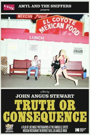 Amyl and the Sniffers Present: Truth or Consequence plakat