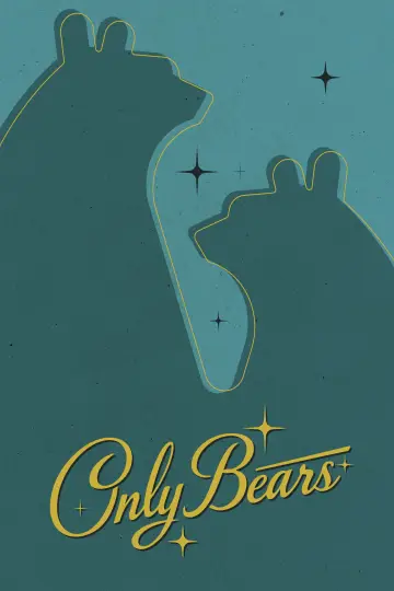 Plakat do filmu "Only Bears" #1350685