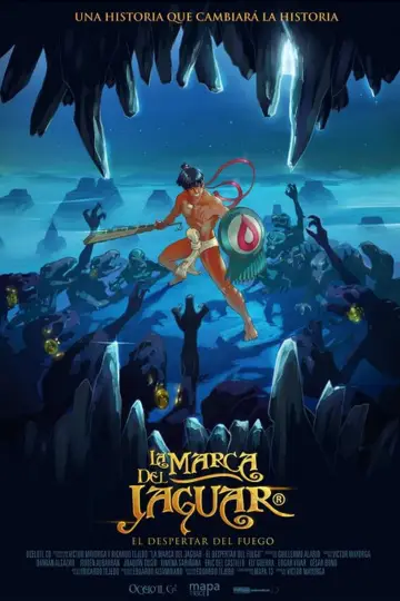 Plakat do filmu "La Marca del Jaguar: El despertar del fuego" #1227151