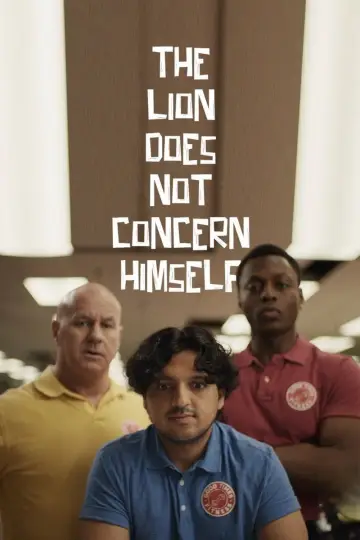 The Lion Does Not Concern Himself plakat