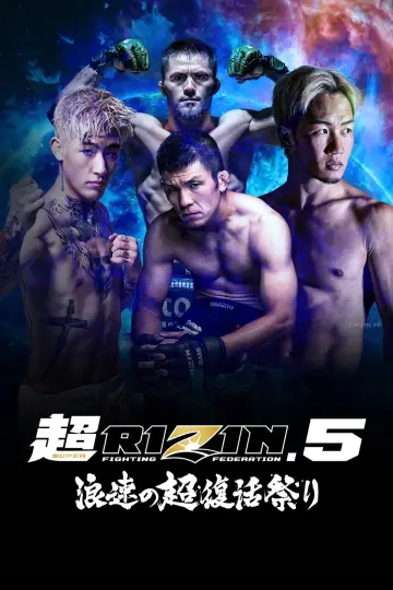 Plakat do filmu "ANGEL CHAMPAGNE presents 超RIZIN.5 浪速の超復活祭" #1575158