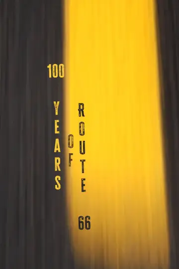 Plakat do filmu "Route 66 - Sto lat amerykańskiej legendy" #1531041
