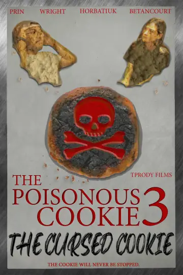 The Poisonous Cookie 3: The Cursed Cookie plakat