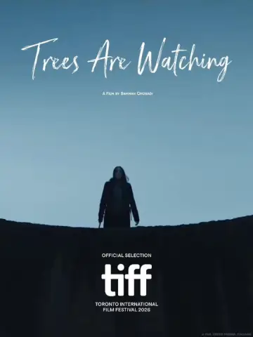 Trees are Watching plakat