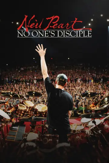 Neil Peart: No One's Disciple plakat