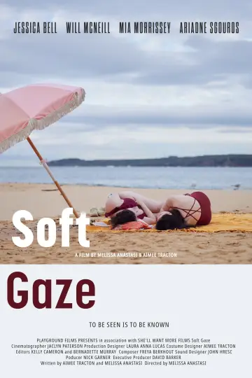 Soft Gaze plakat