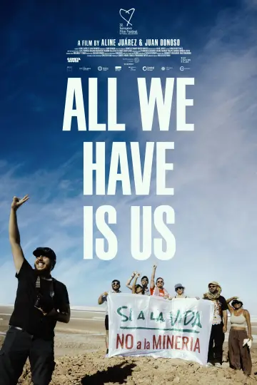 All We Have Is Us plakat