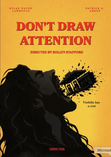 Plakat do filmu "Don’t Draw Attention" #1572518