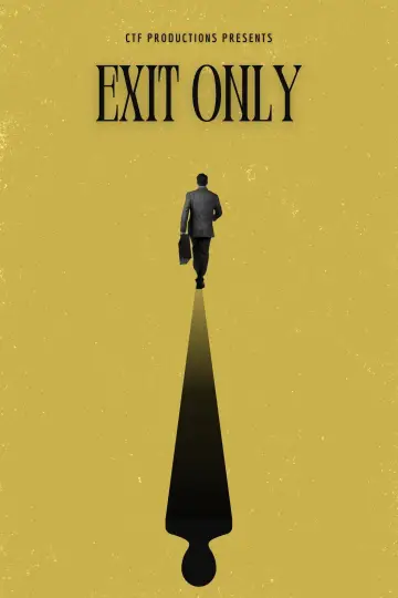 Plakat do filmu "Exit Only" #1225426