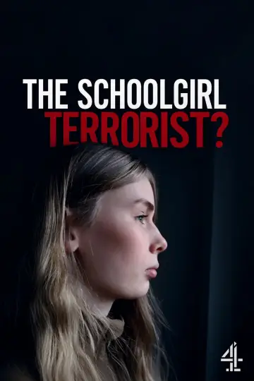 Plakat do filmu "The Schoolgirl Terrorist?" #1531089