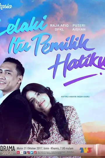 Lelaki Itu Pemilik Hatiku plakat