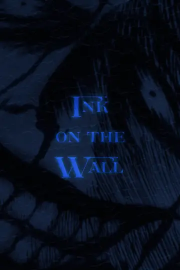 Ink on the Wall plakat