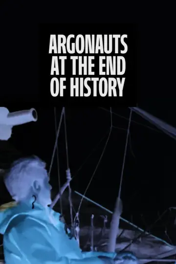 Argonauts at the End of History