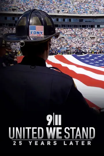 Plakat do filmu "9/11: United We Stand -- 25 Years Later" #1644282