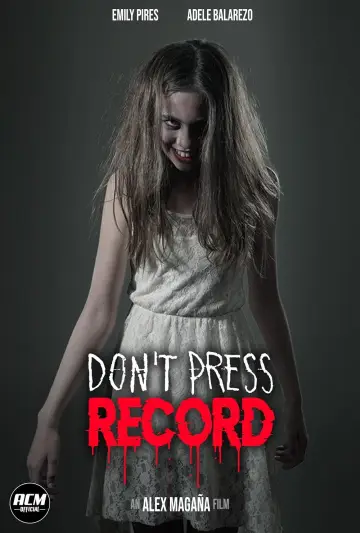 Don't Press Record