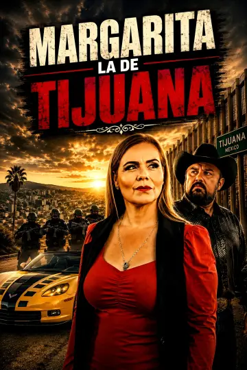 Plakat do filmu "Margarita La De Tijuana" #1362651