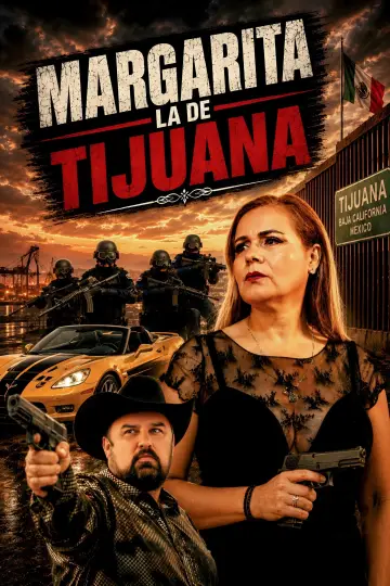 Plakat do filmu "Margarita La De Tijuana" #1362652