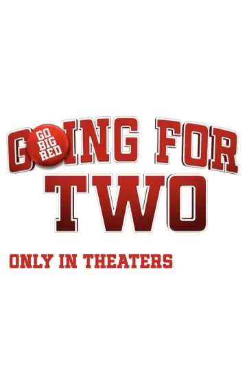 Plakat do filmu "Going for Two" #1821815