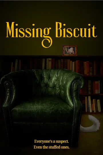 Plakat do filmu "Missing Biscuit" #1523939