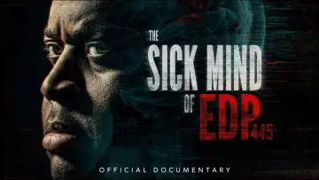 Zasłona do filmu "The Sick Mind of EDP445" #1507145