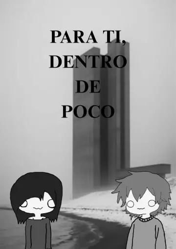Para ti, dentro de poco plakat