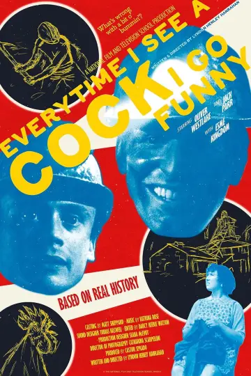 Every Time I See A Cock I Go Funny plakat