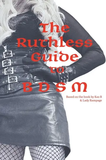The Ruthless Guide to BDSM plakat