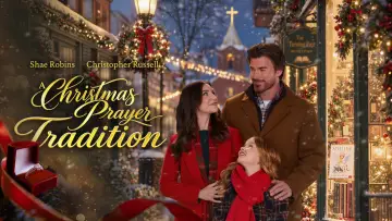 Zasłona do filmu "A Christmas Prayer Tradition" #1838221