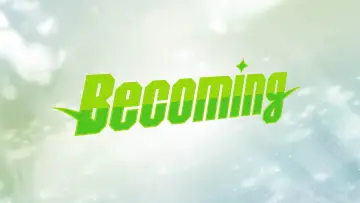 Zasłona do filmu "BECOMING" #1569903