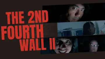 Zasłona do filmu "The 2nd Fourth Wall II" #1527139
