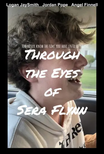 Plakat do filmu "Through the Eyes of Sera Flynn" #1833158