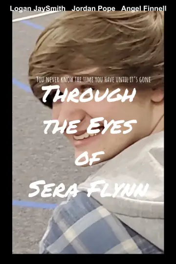 Plakat do filmu "Through the Eyes of Sera Flynn" #1833159