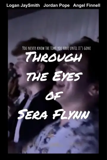 Plakat do filmu "Through the Eyes of Sera Flynn" #1833163