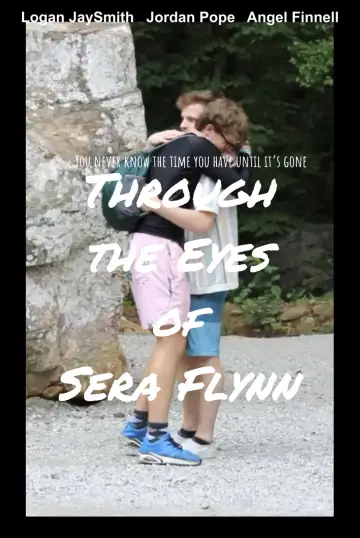 Plakat do filmu "Through the Eyes of Sera Flynn" #1833164