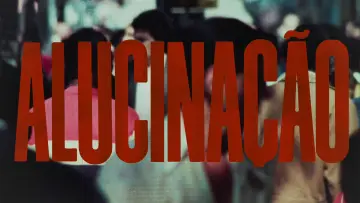 Zasłona do filmu "Alucinação" #1650688