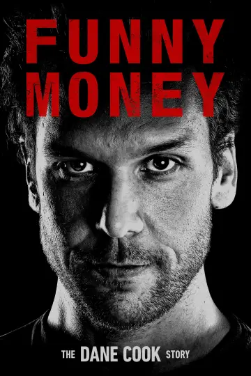 Funny Money: The Dane Cook Story plakat
