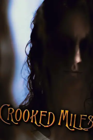 Crooked Miles plakat