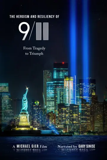 The Heroism and Resiliency of 9/11: From Tragedy to Triumph plakat