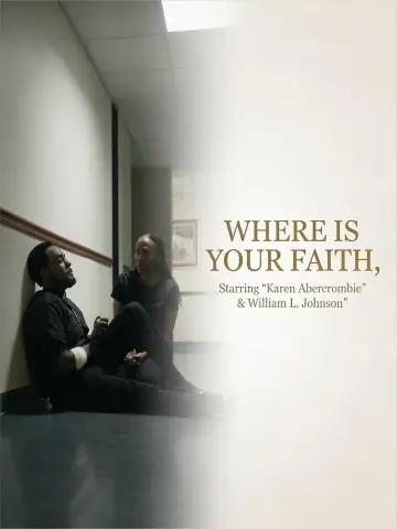 Plakat do filmu "Where Is Your Faith" #1615347