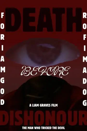 DEATH BEFORE DISHONOUR: THE MAN WHO TRICKED THE DEVIL plakat