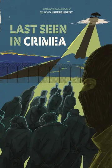 Last Seen in Crimea plakat