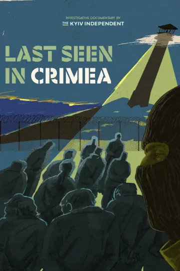 Plakat do filmu "Last Seen in Crimea" #1623665