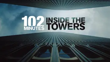 Zasłona do filmu "102 Minutes: Inside the Towers" #1631496