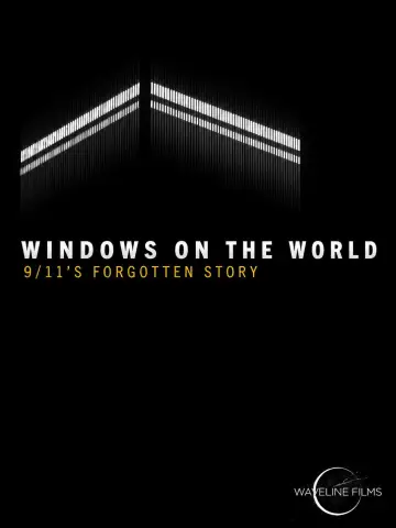 Windows on the World: 9/11's Forgotten Story plakat