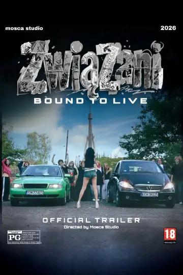 Plakat do filmu "Związani - Bound To Live" #1618502
