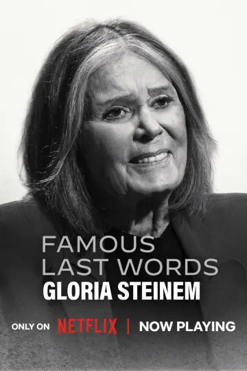 Plakat do filmu "Famous Last Words: Gloria Steinem" #1632841