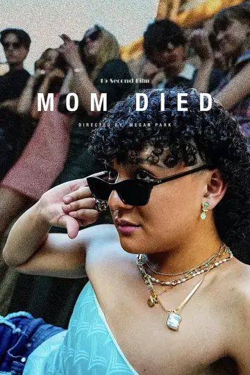 Mom Died plakat